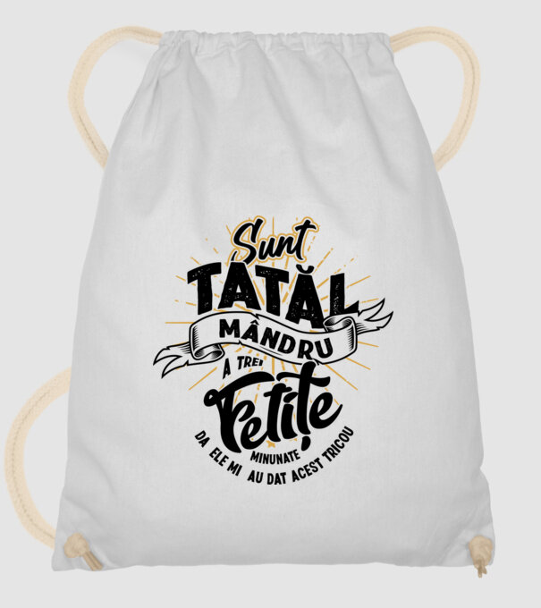 Sunt tatăl mândru a trei fetițe minunate - da, ele mi-au dat acest tricou model alb pe tricou