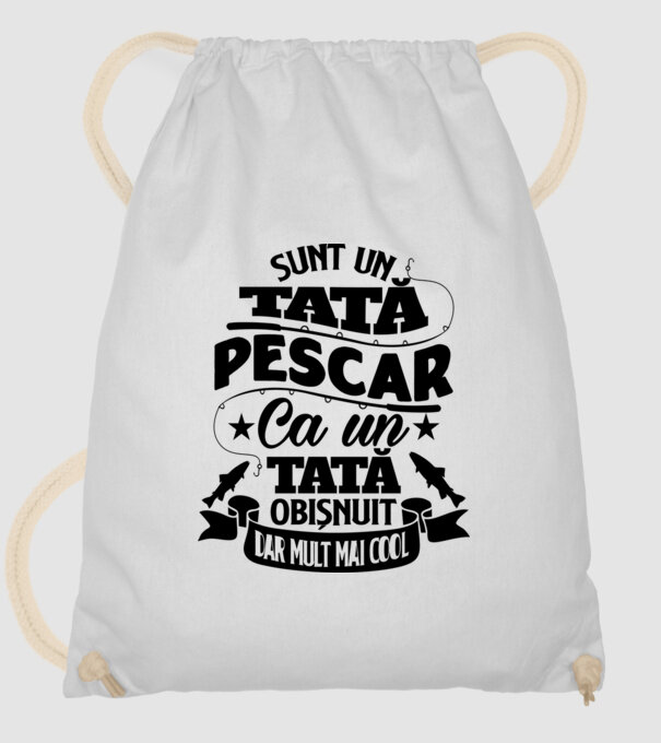 Sunt un tată pescar, ca un tată obișnuit, dar mult mai cool model alb pe tricou