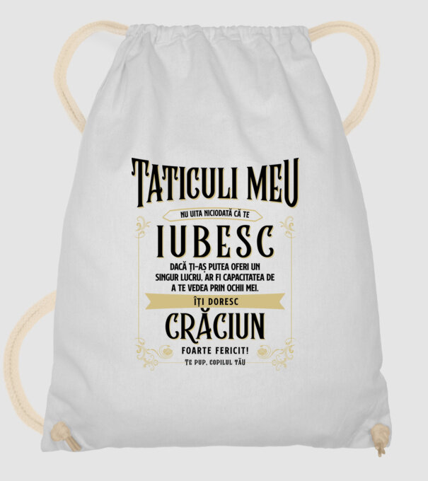Tăticului meu - nu uita niciodată că te iubesc - dacă ți-aș putea oferi un singur lucru, ar fi capacitatea de a te vede model alb pe tricou