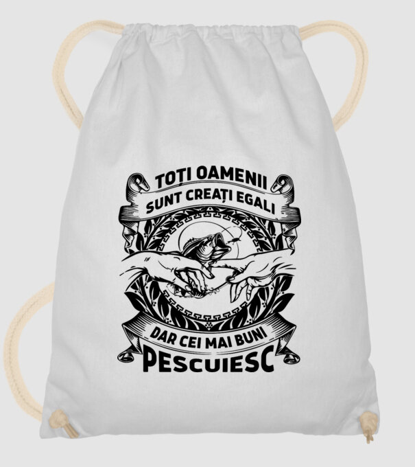 toți oamenii sunt creați egali, dar cei mai buni pescuiesc model alb pe tricou