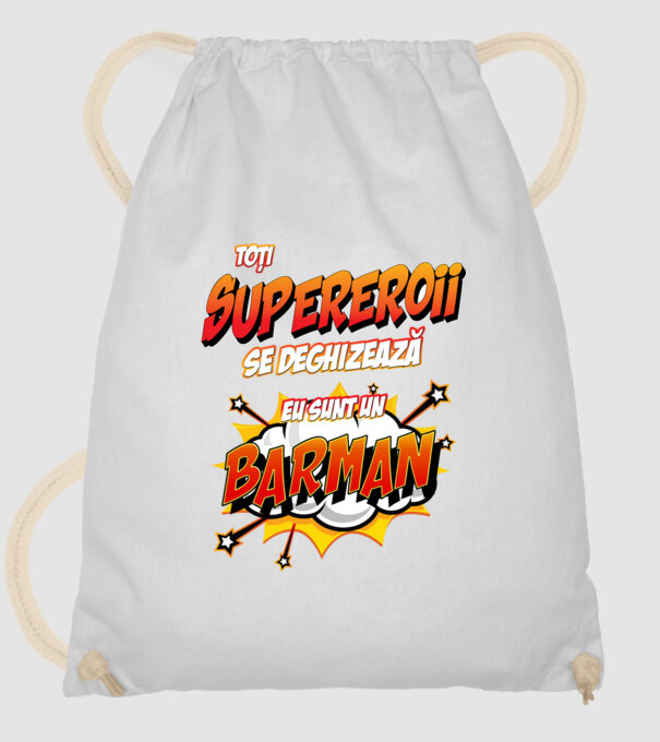 Toți supereroii se deghizează, eu sunt un barman model alb pe tricou