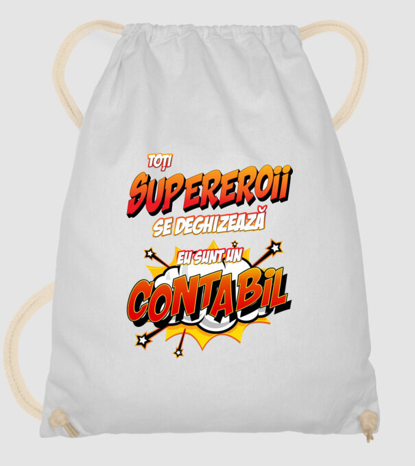 Toți supereroii se deghizează, eu sunt un contabil model alb pe tricou