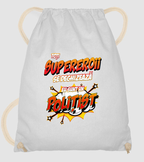 Toți supereroii se deghizează, eu sunt un polițist model alb pe tricou