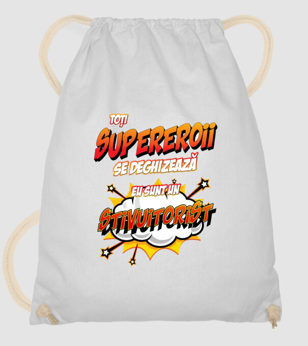 Toți supereroii se deghizează, eu sunt un stivuitorist model alb pe tricou