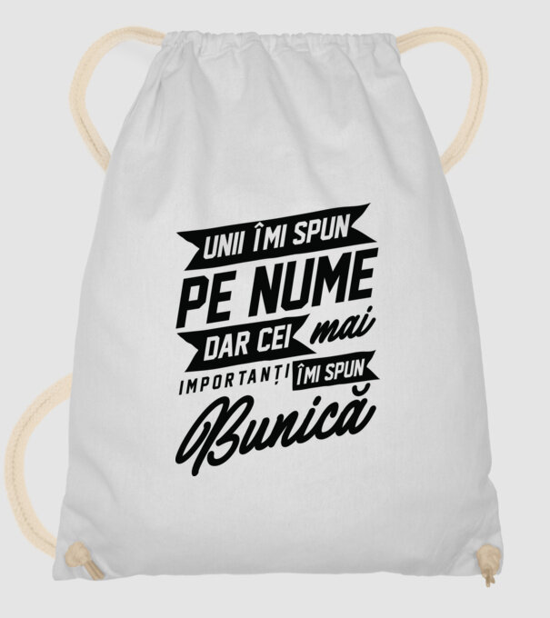 Unii îmi spun pe nume, dar cei mai importanți îmi spun bunică model alb pe tricou