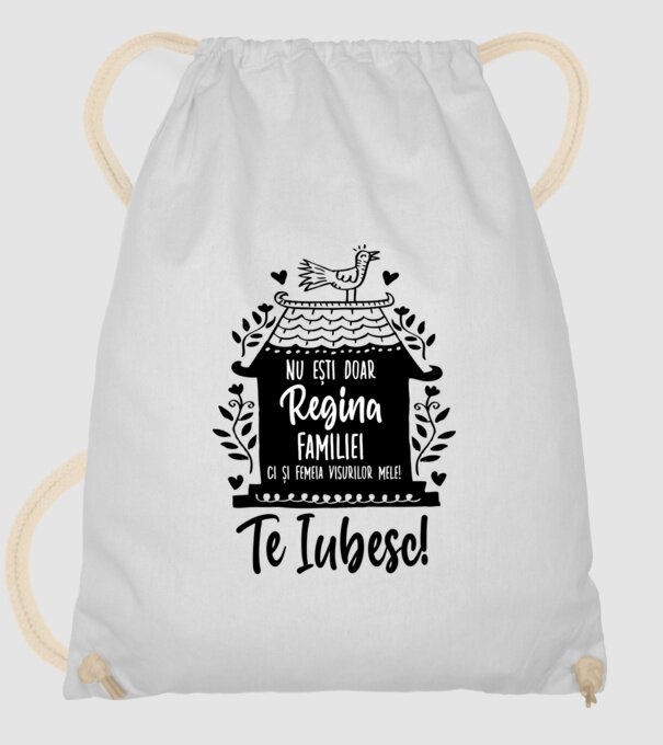 Valentine_nu ești doar regina familiei, ci și femeia visurilor mele  model alb pe tricou