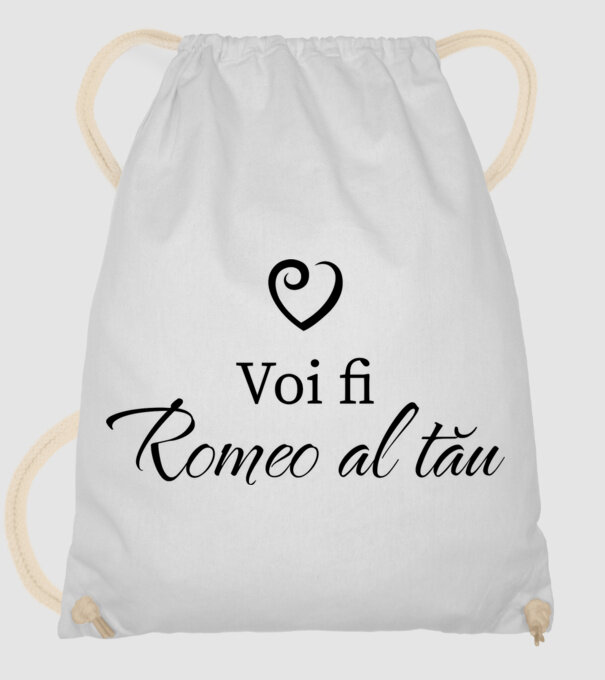 Voi fi Romeo al tău model alb pe tricou
