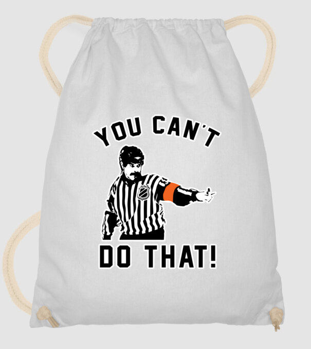 'You can''t do that!' model alb pe tricou