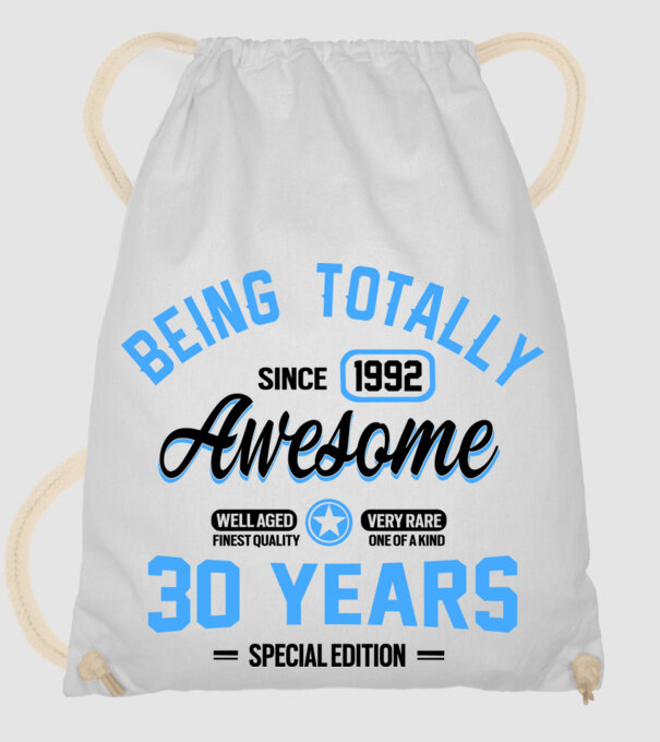 30 years of being totally awesome model alb pe tricou