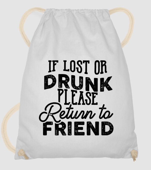 IF LOST OR DRUNK model alb pe tricou