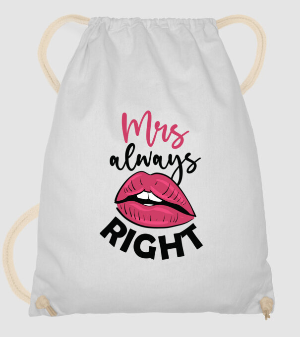 Mrs always right model alb pe tricou