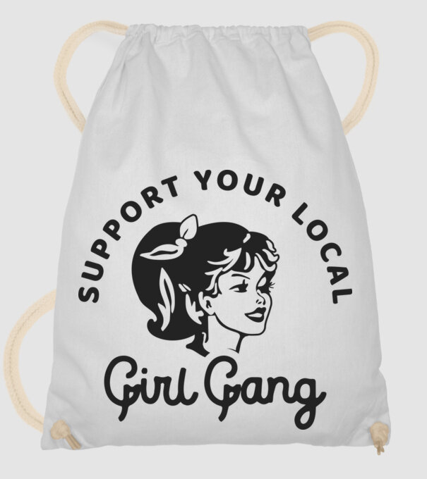 Support your local girl gang pe fond alb -01 model alb pe tricou