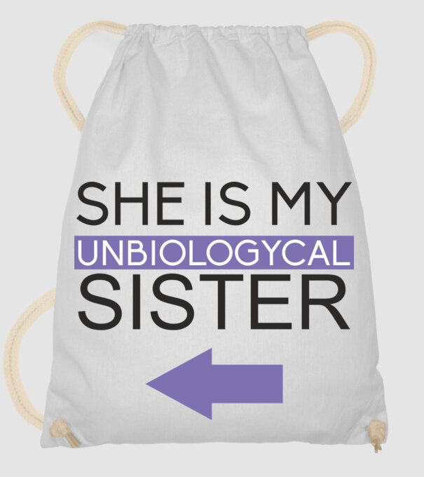 Unbiologycal Sister 02 model alb pe tricou