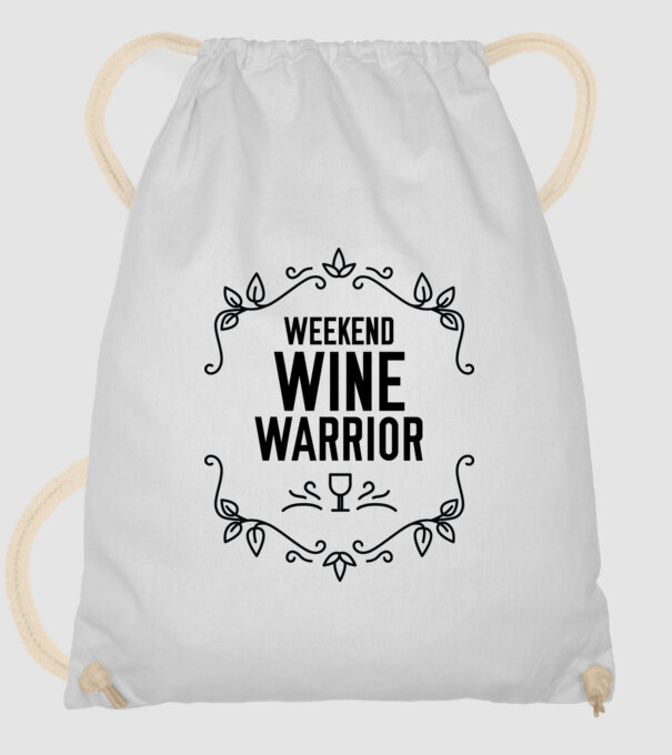 Wine tasting team Weekend Wine Warrior model alb pe tricou