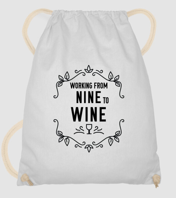 Wine tasting team Working from nine to wine model alb pe tricou