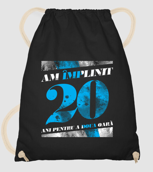 Am împlinit 20 ani pentru a doua oară model negru pe tricou