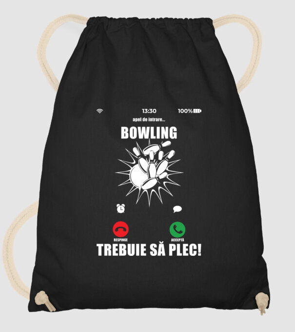 apel de intrare - bowling - respinge - acceptă - TREBUIE SĂ PLEC! model negru pe tricou