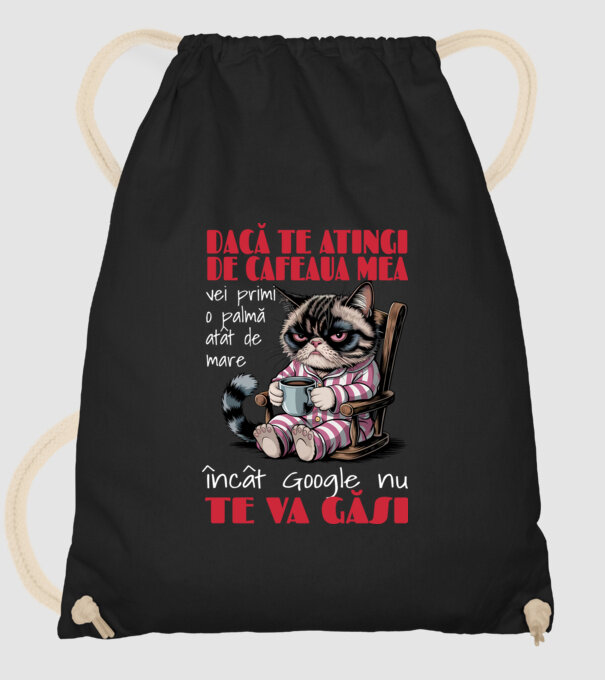 atinge cafeaua mea și nici măcar Google nu te va găsi Negru model negru pe tricou
