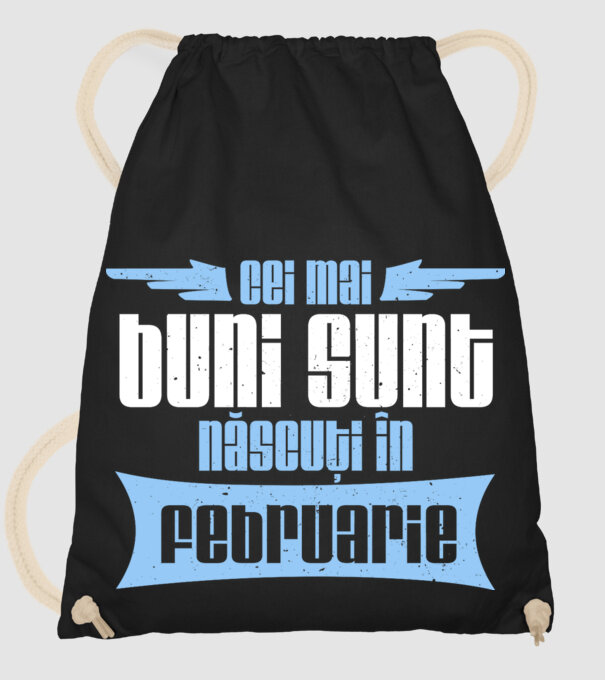 Cei mai buni sunt născuți în februarie model negru pe tricou