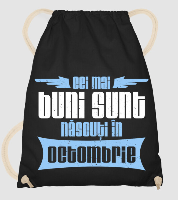 Cei mai buni sunt născuți în octombrie model negru pe tricou