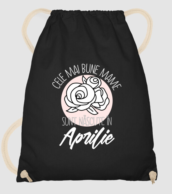 Cele mai bune mame sunt născute în Aprilie model negru pe tricou
