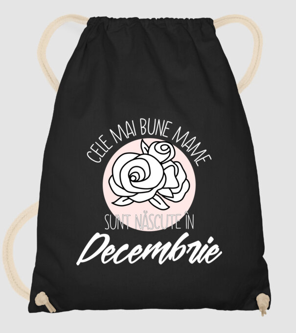 Cele mai bune mame sunt născute în Decembrie model negru pe tricou