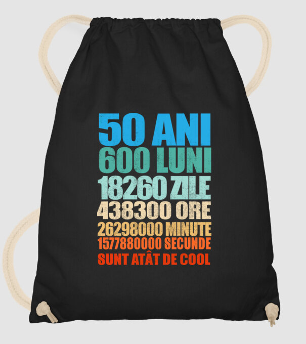De 50 ani - luni - zile - ore - minute - secunde - sunt atât de cool model negru pe tricou