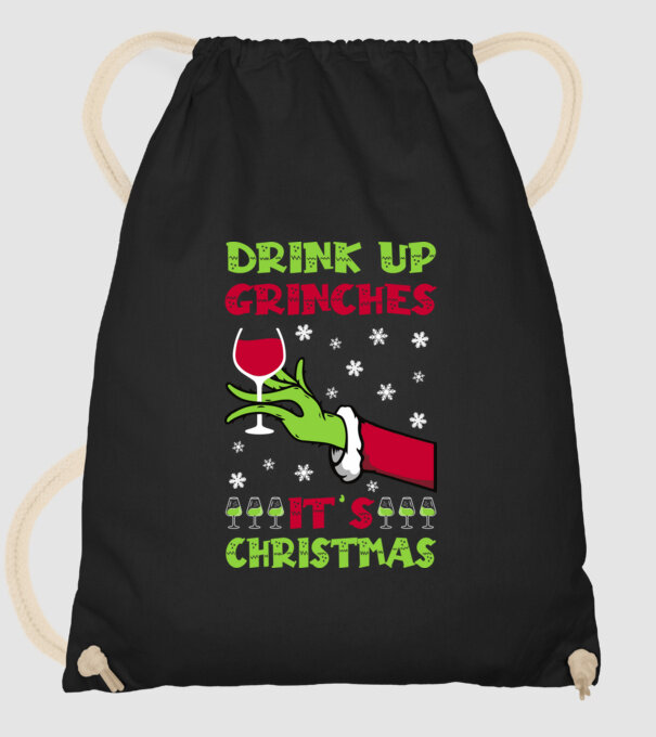 Drink up grinches it's christmas model negru pe tricou