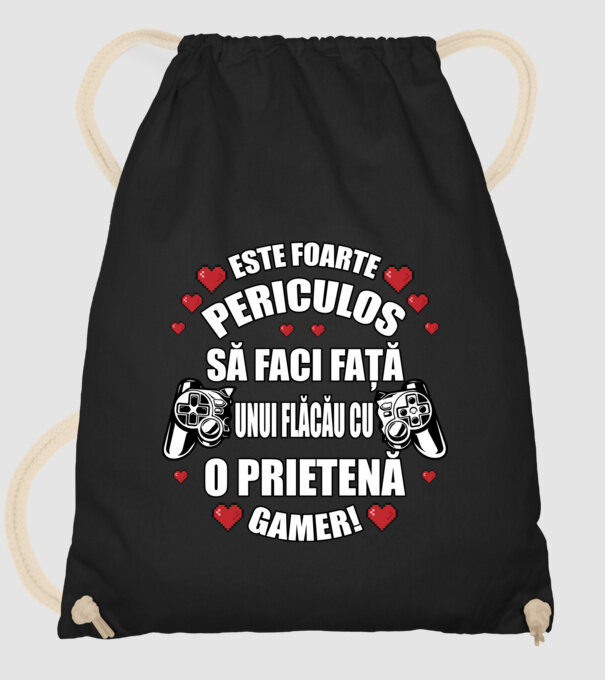 este foarte periculos să faci față unui flăcău cu o prietenă gamer! model negru pe tricou