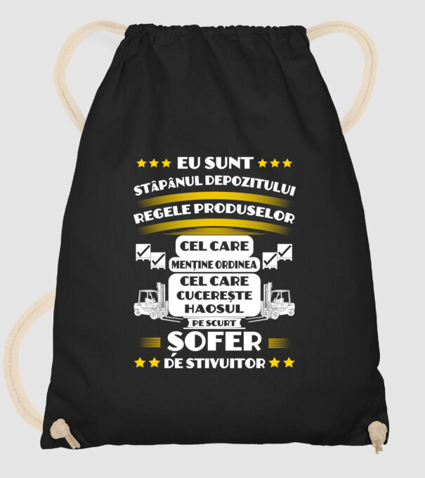 eu sunt stăpânul depozitului, regele produselor, cel care menține ordinea, cel care cucerește haosul, pe scurt, șofer de stivuit model negru pe tricou