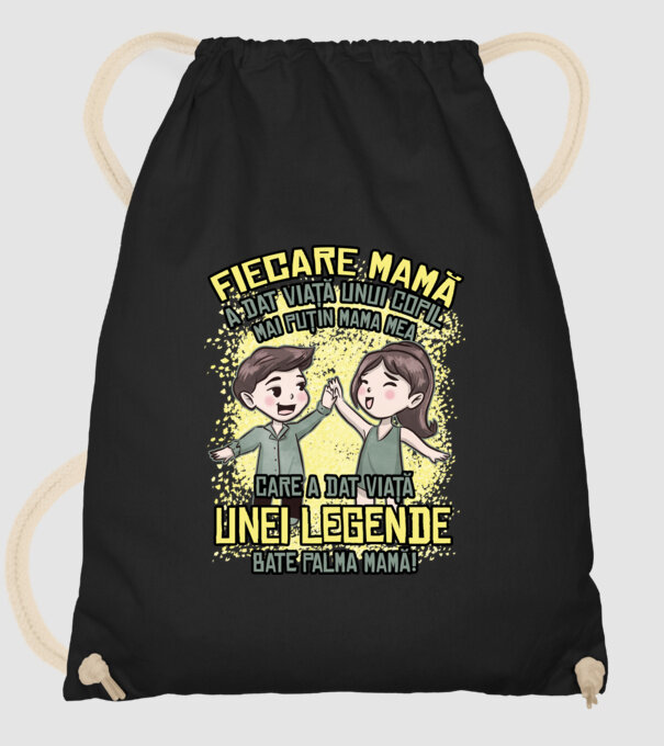 Fiecare mamă a dat viață unui copil, mai puțin mama mea, care a dat viață unei legende. Bate palma mamă! model negru pe tricou