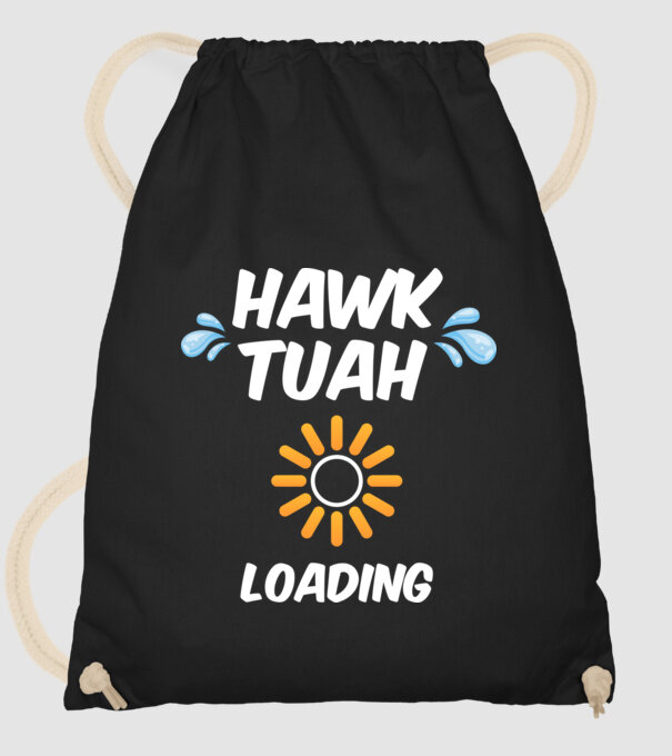 Hawk Tuah loading raindrop model negru pe tricou