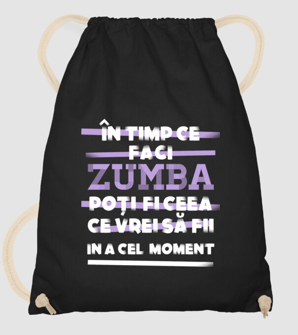 în timp ce faci zumba poți fi ceea ce vrei să fii - în acel moment model negru pe tricou