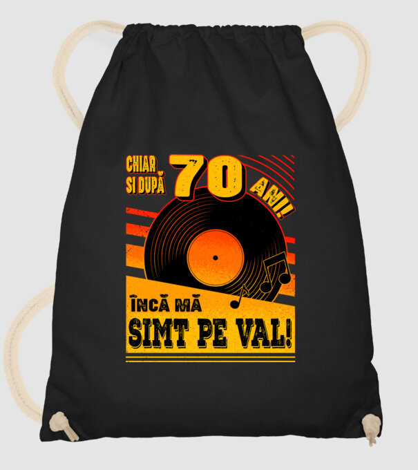 Încă mă simt pe val! 70 model negru pe tricou