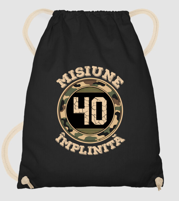 Misiune împlinită 40 model negru pe tricou