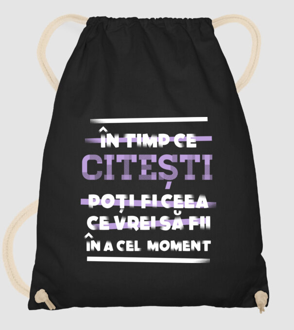 în timp ce citești poți fi ceea ce vrei să fii - în acel moment model negru pe tricou