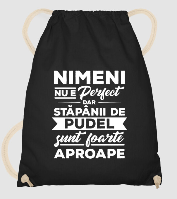 nimeni nu e perfect, dar stăpânii de pudel sunt foarte aproape model negru pe tricou