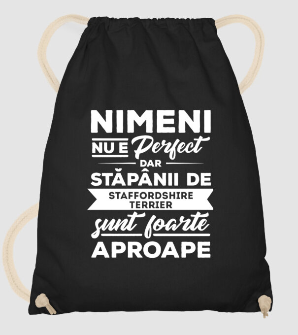 nimeni nu e perfect, dar stăpânii de staffordshire terrier sunt foarte aproape model negru pe tricou