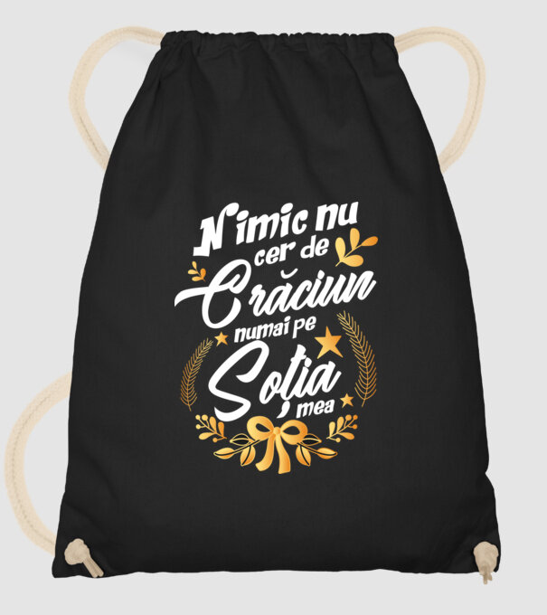 nimic nu cer de Crăciun, numai pe soția mea model negru pe tricou