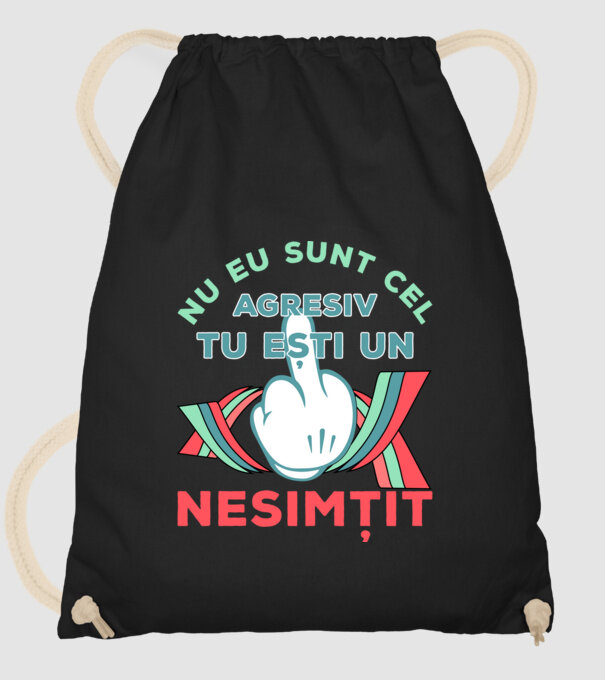 nu eu sunt cel agresiv, tu ești un nesimțit model negru pe tricou