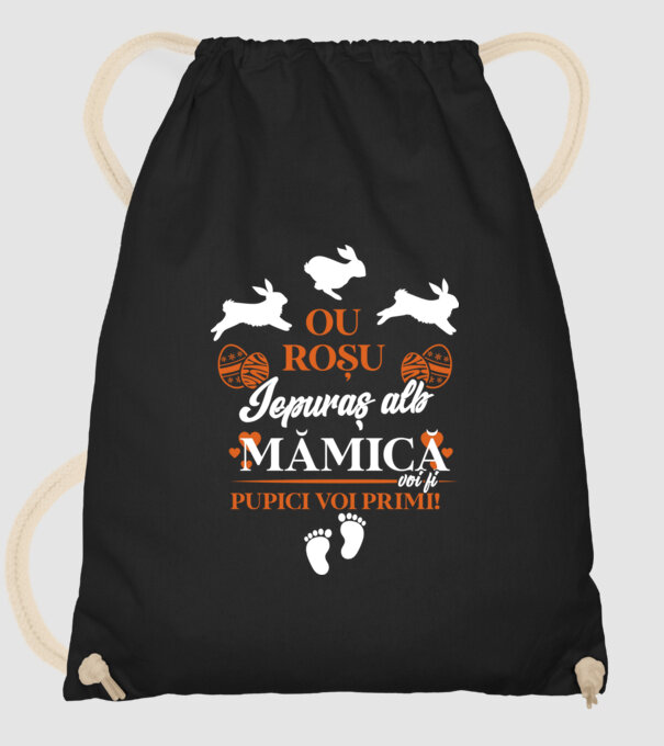 Ou roșu, iepuraș alb, mămică voi fi pupici voi primi! model negru pe tricou