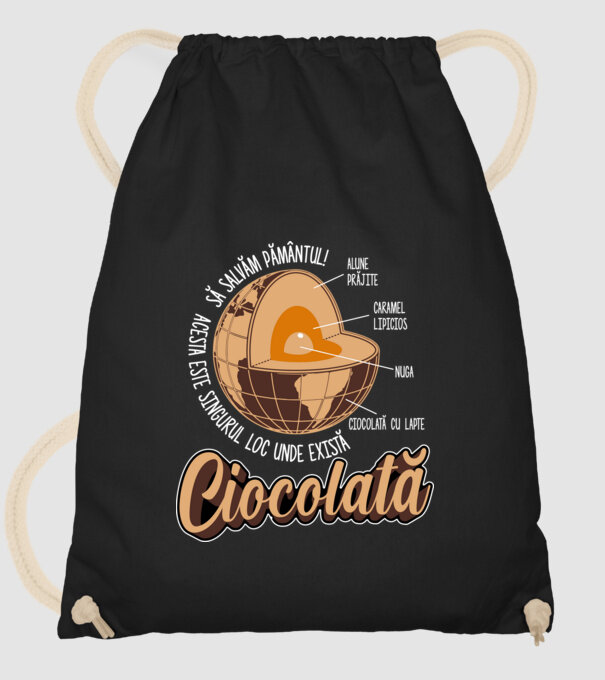 să salvăm Pământul! acesta este singurul loc unde există ciocolată - alune prăjite, caramel lipicios, nuga, ciocolată cu lapte model negru pe tricou