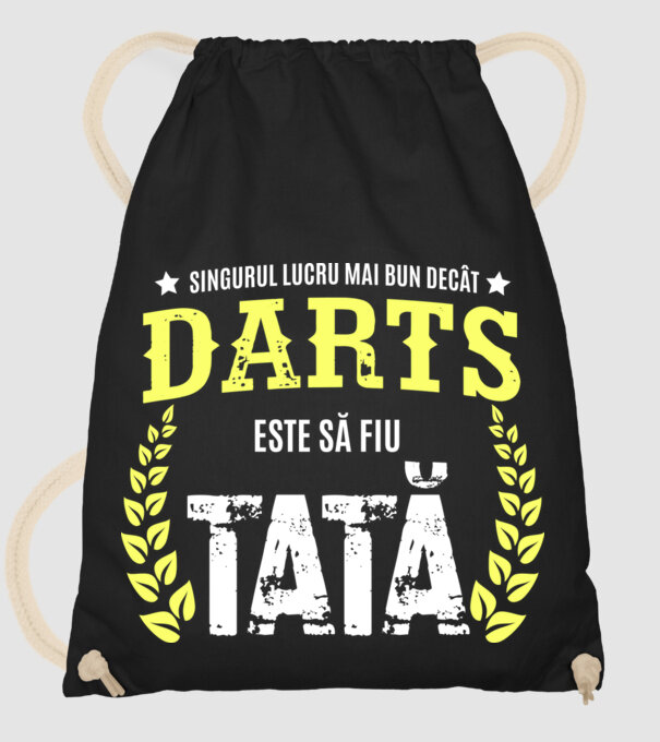 singurul lucru mai bun decât darts este să fiu tată model negru pe tricou