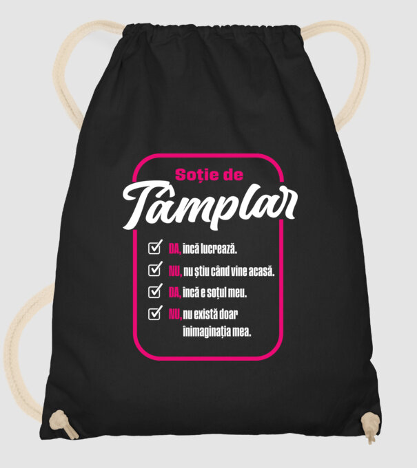 Soție de tâmplar: da, încă lucrează - t - da, încă e soțul meu - nu, nu există doar în imaginația mea model negru pe tricou