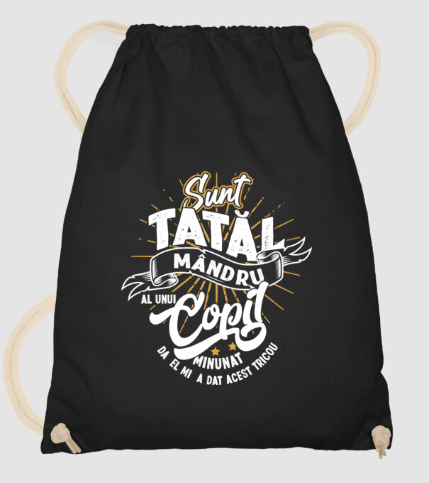 Sunt tatăl mândru al unui copil minunat - da, el mi-a dat acest tricou model negru pe tricou