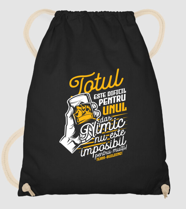 Totul este dificil pentru unul, dar nimic nu este imposibil pentru mulți! Team-building model negru pe tricou