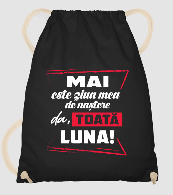 Toată luna MAI model negru pe tricou