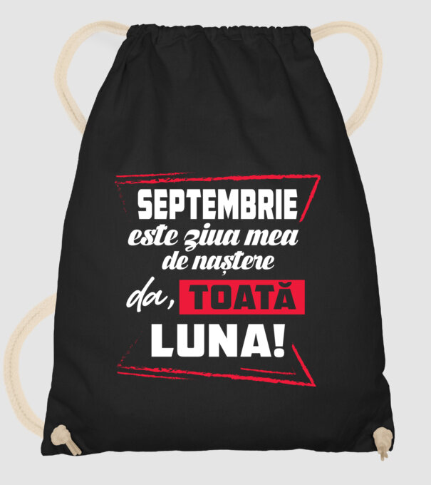 Toată luna SEPTEMBRIE model negru pe tricou