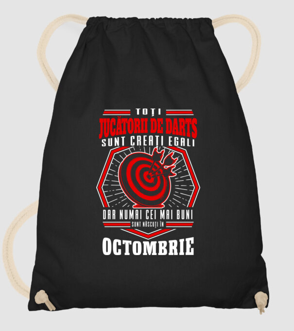 Toți jucătorii de darts sunt creați egali, dar numai cei mai buni sunt născuți în octombrie. model negru pe tricou