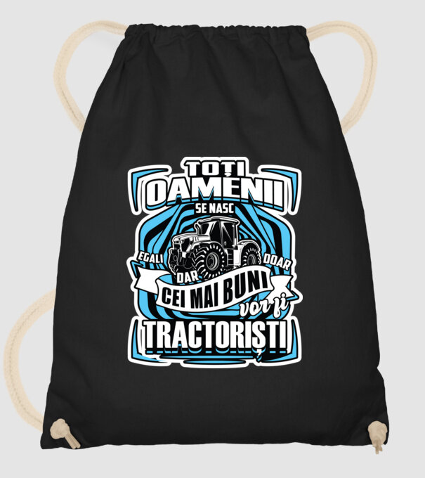 toți oamenii - se nasc egali dar doar cei mai buni vor fi tractoriști model negru pe tricou